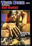 Thug Dick 305: Hot Dowgz featuring pornstar Kuwait