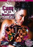 Cum For Me Madison directed by Raw Dawgg