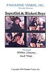 SuperGirl And Wicked Boys featuring pornstar Blake