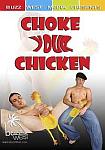 Choke Your Chicken featuring pornstar Brian