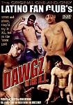 Dawgz On The D.L. featuring pornstar Alejandro (Ray Rock)