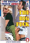 The Big Fuck - French directed by Frederic Lansac