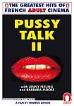 Pussy Talk 2- French directed by Frederic Lansac