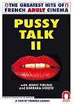 Pussy Talk 2 directed by Frederic Lansac