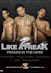 Like A Freak 2 featuring pornstar JR