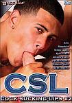 CSL: Cock Sucking Lips 2 featuring pornstar Johnny Reese