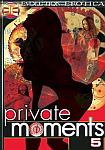 Private Moments 5 from studio Evolution Erotica