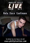 Philly Frat Live 13: Nate Foxx Continues directed by Sebastian Sloane