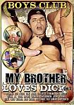 My Brother Loves Dick 2 featuring pornstar Andy Hunter