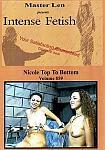 Intense Fetish 859: Nicole Top To Bottom directed by Master Len