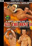 All The Best 2 directed by Matt Sterling