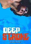 Deep Stroke featuring pornstar Buck Ellen