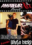 Black Chicks Lovin' White Dicks featuring pornstar Desiree