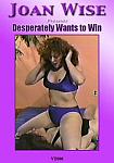 Desperately Wants To Win directed by Joan Wise