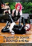 Taming Of Sonya And Bound In The Rain featuring pornstar Sonya