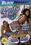 Charlie Mac Is Washin' Dat Ass featuring pornstar Chocolate Stallion