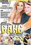 Please... Bang My Wife 2 featuring pornstar Ginger Lea