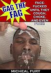 Gag The Fag: Micheal Fury-Edited Version from studio ExtremeCock.net
