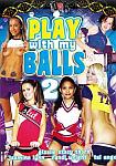 Play With My Balls 2 featuring pornstar Jasmine Lynn