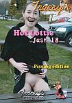 Tracey's Hot Lottie Just 18: Pissing Edition featuring pornstar Lottie