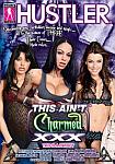 This Ain't Charmed XXX featuring pornstar Tyler Knight