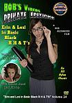 Bob's Videos Private Editions 24: Erin And Lexi In Basic Black R H And T's directed by Bob Alexander