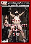 The Orgasm Bar 19 featuring pornstar Randy Moore
