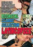 Bicoastal Classic Collection: Latin Cop Sex featuring pornstar Roberto Perez
