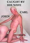 Caught By His Wife featuring pornstar John