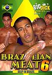 Brazilian Meat 6: Deep In Brazil from studio BigDickStudios