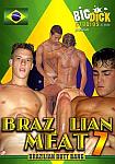 Brazilian Meat 7: Brazilian Butt Bang from studio BigDickStudios