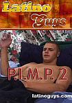 P.I.M.P. 2 featuring pornstar Pimp