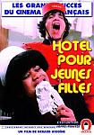 Hotel For Young Girls - French featuring pornstar Brigitte Lelaurain