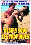 Lust Under The Tropics - French directed by Francis Leroi