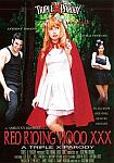 Red Riding Hood XXX: A Hardcore Parody directed by Ashlynn Brooke