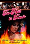 Too Hot To Touch featuring pornstar John Seeman