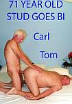 71 Year Old Stud Goes Bi featuring pornstar Carl Hubay
