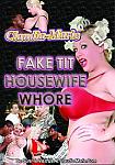 Fake Tit Housewife Whore featuring pornstar Claudia Marie