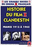 History Of The Clandestin X Rated Movie France: From 1912 To 1965 - French directed by Nicolas Peyret