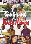 Gang Bang Chez Les Blacks Mamba directed by Pierre Moro