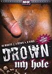 Drown My Hole featuring pornstar Seduction(M)