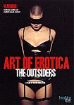 Art Of Erotica: The Outsiders featuring pornstar Charly Carlyle
