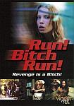 Run Bitch Run directed by Joesph Guzman