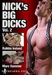 Nick's Big Dicks 2 featuring pornstar Robbie Ireland