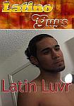 Latin Luvr from studio Latinoguys.com