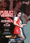 Public Viewing: Annika On Tour featuring pornstar Linda Fox