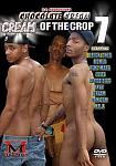 Cream Of The Crop 7 featuring pornstar Afrodisiac