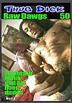 Thug Dick 50: Raw Dogs from studio Ruffthugz