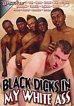 Black Dicks In My White Ass featuring pornstar Peanut