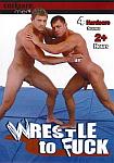 Wrestle To Fuck featuring pornstar John Magnum